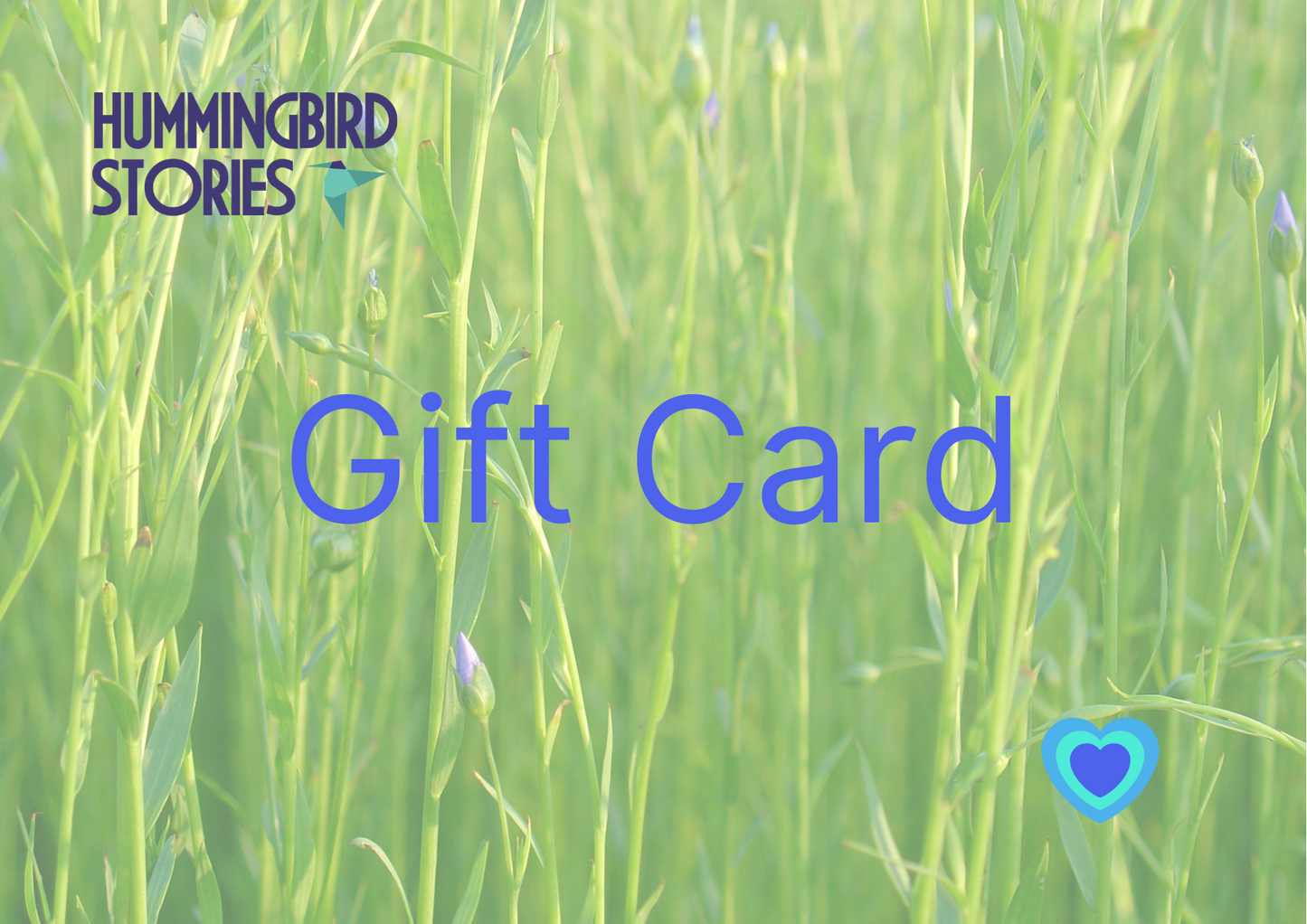Hummingbird Stories GIFT CARD